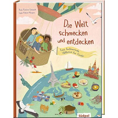 Paola Frattola-Gebhardt - Die Welt schmecken und entdecken – eine kulinarische Weltreise für Kinder - Preis vom 22.06.2026 23:23:57 h Paola Frattola-Gebhardt - Die Welt schmecken und entdecken – eine kulinarische Weltreise für Kinder - Preis vom 22.06.2026 23:23:57 h