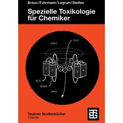 Braun Spezielle Toxikologie für Chemiker: Eine Auswahl toxischer Substanzen (Teubner Studienbücher Chemie) (German Edition) - Preis vom 16.06.2026 05:30:18 h Braun Spezielle Toxikologie für Chemiker: Eine Auswahl toxischer Substanzen (Teubner Studienbücher Chemie) (German Edition) - Preis vom 16.06.2026 05:30:18 h