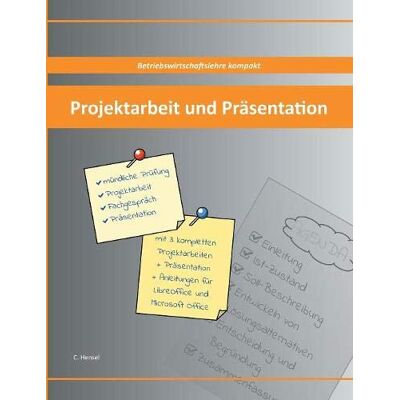 Hensel Projektarbeit und Präsentation: Betriebswirtschaftslehre kompakt - Preis vom 24.06.2026 19:44:00 h Hensel Projektarbeit und Präsentation: Betriebswirtschaftslehre kompakt - Preis vom 24.06.2026 19:44:00 h