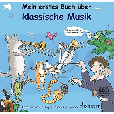 Genevieve Helsby - Mein erstes Buch über klassische Musik: Ausgabe mit CD. - Preis vom 22.06.2026 23:23:57 h Genevieve Helsby - Mein erstes Buch über klassische Musik: Ausgabe mit CD. - Preis vom 22.06.2026 23:23:57 h