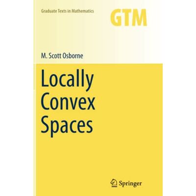 Scott Locally Convex Spaces (Graduate Texts in Mathematics, Band 269) - Preis vom 17.06.2026 05:34:31 h Scott Locally Convex Spaces (Graduate Texts in Mathematics, Band 269) - Preis vom 17.06.2026 05:34:31 h