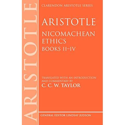 Taylor Aristotle: Nicomachean Ethics, Books II--IV: Translated with an Introduction and Commentary (Clarendon Aristotle Series) - Preis vom 24.06.2026 07:42:13 h Taylor Aristotle: Nicomachean Ethics, Books II--IV: Translated with an Introduction and Commentary (Clarendon Aristotle Series) - Preis vom 24.06.2026 07:42:13 h
