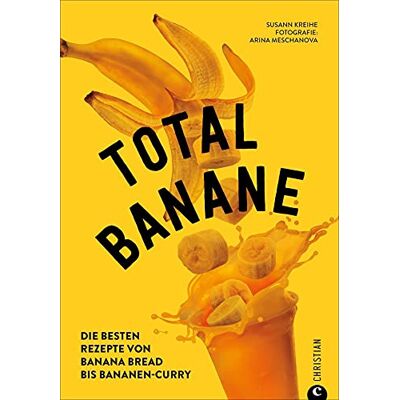 Susann Kreihe - Backbuch/Kochbuch: Total Banane. Die 60 besten Rezepte von Bananen Brot bis Bananen-Curry. Mit zahlreichen Tipps zum Kochen mit reifen Bananen: Die besten Rezepte von Banana Bread bis Bananen-Curry - Preis vom 07.08.2026 11:47:26 h Susann Kreihe - Backbuch/Kochbuch: Total Banane. Die 60 besten Rezepte von Bananen Brot bis Bananen-Curry. Mit zahlreichen Tipps zum Kochen mit reifen Bananen: Die besten Rezepte von Banana Bread bis Bananen-Curry - Preis vom 07.08.2026 11:47:26 h