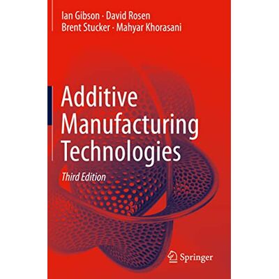 Gibson Additive Manufacturing Technologies - Preis vom 18.06.2026 05:44:55 h Gibson Additive Manufacturing Technologies - Preis vom 18.06.2026 05:44:55 h