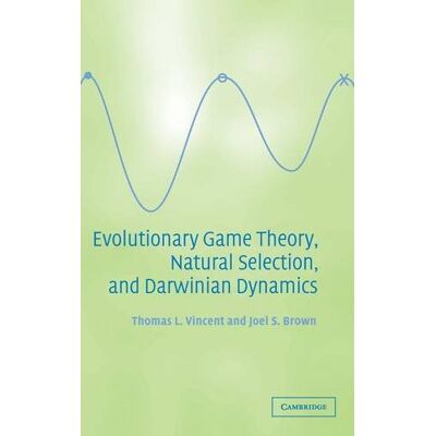Vincent Evolutionary Game Theory, Natural Selection, and Darwinian Dynamics - Preis vom 23.06.2026 11:45:09 h Vincent Evolutionary Game Theory, Natural Selection, and Darwinian Dynamics - Preis vom 23.06.2026 11:45:09 h