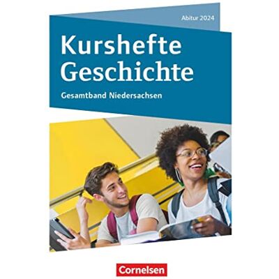 Kurshefte Geschichte - Niedersachsen: Gesamtband Niedersachsen - Abitur 2024 - Schülerbuch - Preis vom 25.06.2026 07:42:02 h Kurshefte Geschichte - Niedersachsen: Gesamtband Niedersachsen - Abitur 2024 - Schülerbuch - Preis vom 25.06.2026 07:42:02 h