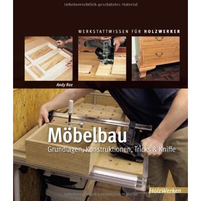 Andy Rae - Möbelbau: Grundlagen, Konstruktionen, Tricks & Kniffe - Preis vom 20.06.2026 05:23:55 h Andy Rae - Möbelbau: Grundlagen, Konstruktionen, Tricks & Kniffe - Preis vom 20.06.2026 05:23:55 h