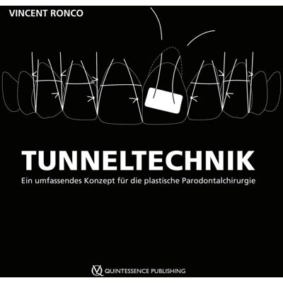 Vincent Tunneltechnik: Ein umfassendes Konzept für die plastische Parodontalchirurgie - Preis vom 23.06.2026 11:45:09 h Vincent Tunneltechnik: Ein umfassendes Konzept für die plastische Parodontalchirurgie - Preis vom 23.06.2026 11:45:09 h