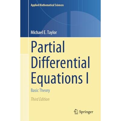 Taylor Partial Differential Equations I: Basic Theory (Applied Mathematical Sciences, 115, Band 1) - Preis vom 24.06.2026 07:42:13 h Taylor Partial Differential Equations I: Basic Theory (Applied Mathematical Sciences, 115, Band 1) - Preis vom 24.06.2026 07:42:13 h