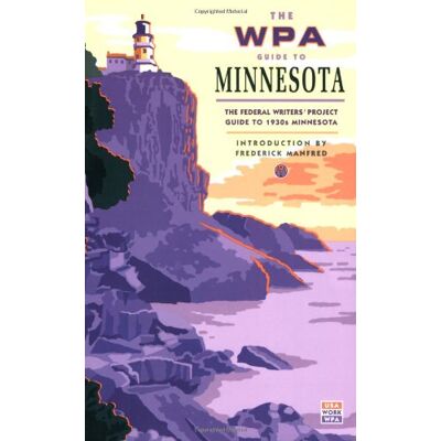Federal Writer's Project - The WPA Guide to Minnesota (Borealis Book S.) - Preis vom 22.09.2026 03:35:57 h Federal Writer's Project - The WPA Guide to Minnesota (Borealis Book S.) - Preis vom 22.09.2026 03:35:57 h