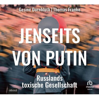 Franke Jenseits von Putin: Russlands toxische Gesellschaft - Preis vom 24.06.2026 07:42:13 h Franke Jenseits von Putin: Russlands toxische Gesellschaft - Preis vom 24.06.2026 07:42:13 h
