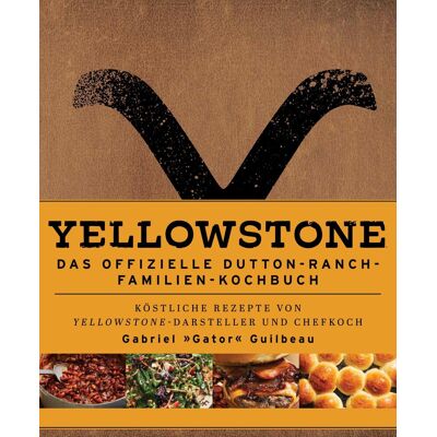 Guilbeau, Gabriel Gator - Yellowstone - Das offizielle Dutton-Ranch-Familien-Kochbuch: Köstliche Rezepte Von Yellowstone-Darsteller und Chefkoch Gabriel »Gator« Guilbeau - Preis vom 23.06.2026 11:45:09 h Guilbeau, Gabriel Gator - Yellowstone - Das offizielle Dutton-Ranch-Familien-Kochbuch: Köstliche Rezepte Von Yellowstone-Darsteller und Chefkoch Gabriel »Gator« Guilbeau - Preis vom 23.06.2026 11:45:09 h