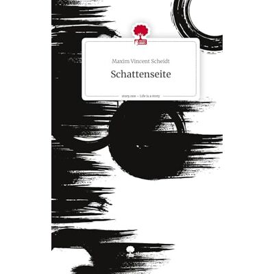 Vincent Schattenseite. Life is a Story - story.one - Preis vom 23.06.2026 11:45:09 h Vincent Schattenseite. Life is a Story - story.one - Preis vom 23.06.2026 11:45:09 h