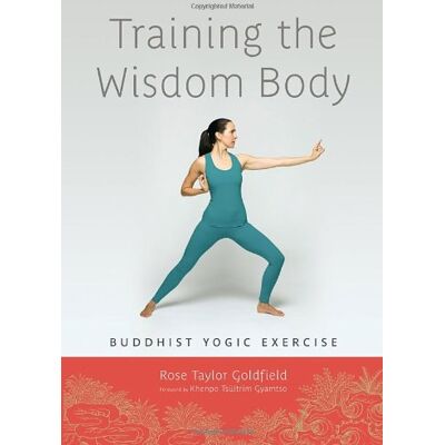 Taylor Training the Wisdom Body: Buddhist Yogic Exercise - Preis vom 24.06.2026 07:42:13 h Taylor Training the Wisdom Body: Buddhist Yogic Exercise - Preis vom 24.06.2026 07:42:13 h