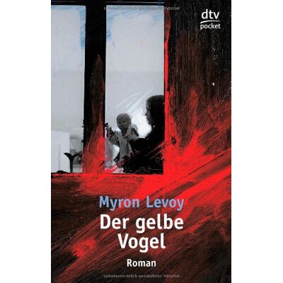Myron Levoy - Der gelbe Vogel. - Preis vom 24.06.2026 07:42:13 h Myron Levoy - Der gelbe Vogel. - Preis vom 24.06.2026 07:42:13 h