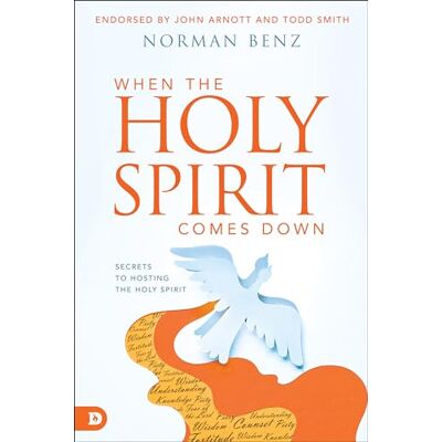 Norman When the Holy Spirit Comes Down: Secrets to Hosting the Holy Spirit - Preis vom 24.06.2026 07:42:13 h Norman When the Holy Spirit Comes Down: Secrets to Hosting the Holy Spirit - Preis vom 24.06.2026 07:42:13 h