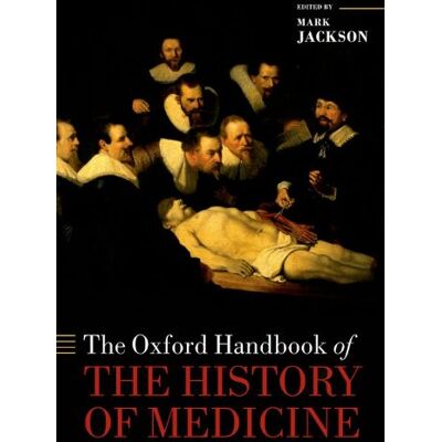 Jackson The Oxford Handbook of the History of Medicine - Preis vom 16.06.2026 05:30:18 h Jackson The Oxford Handbook of the History of Medicine - Preis vom 16.06.2026 05:30:18 h