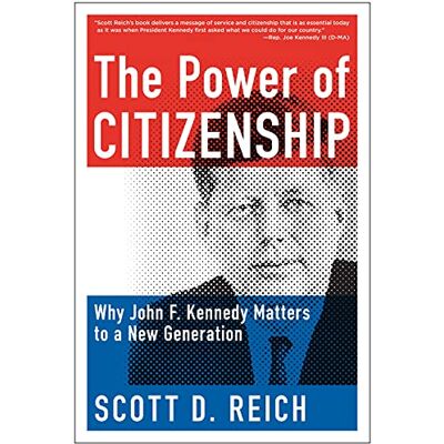 Scott Power of Citizenship: Why John F. Kennedy Matters to a New Generation - Preis vom 18.06.2026 05:44:55 h Scott Power of Citizenship: Why John F. Kennedy Matters to a New Generation - Preis vom 18.06.2026 05:44:55 h