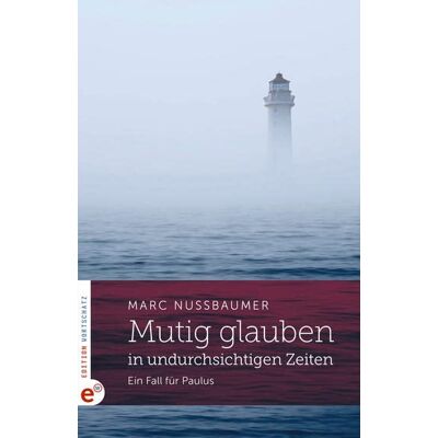 Marc Mutig glauben in undurchsichtigen Zeiten: Ein Fall für Paulus - Preis vom 20.06.2026 05:23:55 h Marc Mutig glauben in undurchsichtigen Zeiten: Ein Fall für Paulus - Preis vom 20.06.2026 05:23:55 h