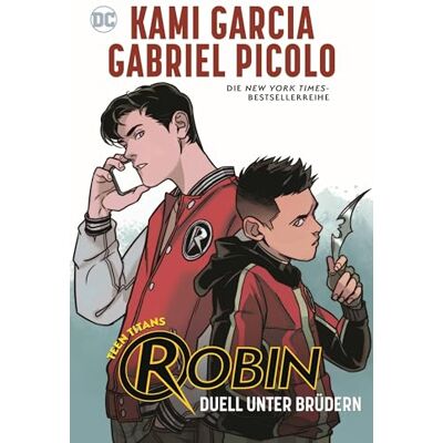 Kami Garcia - Teen Titans: Robin - Duell unter Brüdern - Preis vom 24.06.2026 07:42:13 h Kami Garcia - Teen Titans: Robin - Duell unter Brüdern - Preis vom 24.06.2026 07:42:13 h