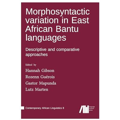 Gibson Morphosyntactic variation in East African Bantu languages - Preis vom 19.06.2026 05:29:47 h Gibson Morphosyntactic variation in East African Bantu languages - Preis vom 19.06.2026 05:29:47 h