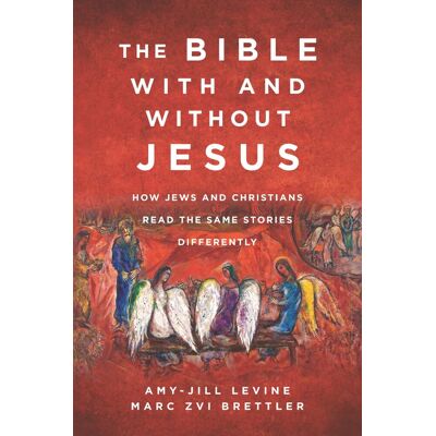 Marc The Bible With and Without Jesus: How Jews and Christians Read the Same Stories Differently - Preis vom 25.06.2026 23:23:36 h Marc The Bible With and Without Jesus: How Jews and Christians Read the Same Stories Differently - Preis vom 25.06.2026 23:23:36 h