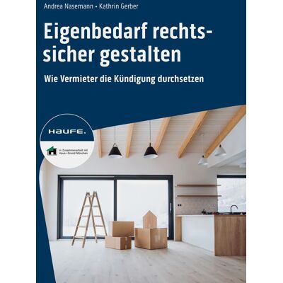 Gerber Eigenbedarf rechtssicher gestalten: Wie Vermieter die Kündigung durchsetzen. Mit Tipps zu Kündigungsfrist, Mietrecht, Mietaufhebungsvertrag, Ablöse ... vermeiden und Kosten sparen (Haufe Fachbuch) - Preis vom 22.06.2026 11:45:37 h Gerber Eigenbedarf rechtssicher gestalten: Wie Vermieter die Kündigung durchsetzen. Mit Tipps zu Kündigungsfrist, Mietrecht, Mietaufhebungsvertrag, Ablöse ... vermeiden und Kosten sparen (Haufe Fachbuch) - Preis vom 22.06.2026 11:45:37 h