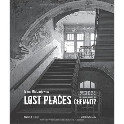 Marc Lost Places Chemnitz - Preis vom 19.06.2026 05:29:47 h Marc Lost Places Chemnitz - Preis vom 19.06.2026 05:29:47 h