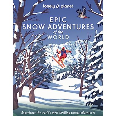 Lonely Planet - Epic snow adventures of the world : experience the world's most thrilling winter adventures - Preis vom 07.08.2026 11:47:26 h Lonely Planet - Epic snow adventures of the world : experience the world's most thrilling winter adventures - Preis vom 07.08.2026 11:47:26 h