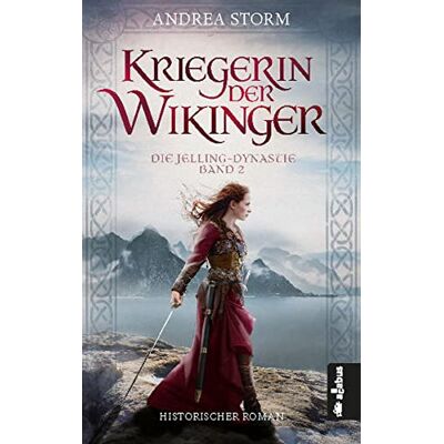 Storm Kriegerin der Wikinger. Die Jelling-Dynastie. Band 2: Historischer Roman - Preis vom 24.06.2026 19:44:00 h Storm Kriegerin der Wikinger. Die Jelling-Dynastie. Band 2: Historischer Roman - Preis vom 24.06.2026 19:44:00 h