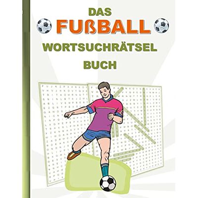 Brian Gagg - DAS FUßBALL WORTSUCHRÄTSEL BUCH: Rätsel Suchsel Worträtsel Sport Bundesliga Weihnachten Geburtstag Ostern Halloween Nikolaus Geburtstag Geschenk Mitbringsel Senioren Rentner Studenten Schüler Schule - Preis vom 23.06.2026 11:45:09 h Brian Gagg - DAS FUßBALL WORTSUCHRÄTSEL BUCH: Rätsel Suchsel Worträtsel Sport Bundesliga Weihnachten Geburtstag Ostern Halloween Nikolaus Geburtstag Geschenk Mitbringsel Senioren Rentner Studenten Schüler Schule - Preis vom 23.06.2026 11:45:09 h