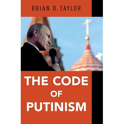 Taylor The Code of Putinism - Preis vom 24.06.2026 19:44:00 h Taylor The Code of Putinism - Preis vom 24.06.2026 19:44:00 h