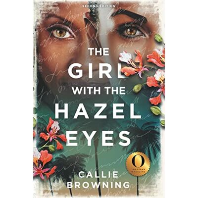 Callie Browning - The Girl with the Hazel Eyes: Second Edition - Preis vom 22.09.2026 03:35:57 h Callie Browning - The Girl with the Hazel Eyes: Second Edition - Preis vom 22.09.2026 03:35:57 h