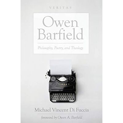 Vincent Owen Barfield: Philosophy, Poetry, and Theology (Veritas, Band 20) - Preis vom 22.06.2026 23:23:57 h Vincent Owen Barfield: Philosophy, Poetry, and Theology (Veritas, Band 20) - Preis vom 22.06.2026 23:23:57 h
