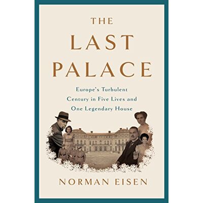 Norman The Last Palace: Europe's Turbulent Century in Five Lives and One Legendary House - Preis vom 24.06.2026 07:42:13 h Norman The Last Palace: Europe's Turbulent Century in Five Lives and One Legendary House - Preis vom 24.06.2026 07:42:13 h