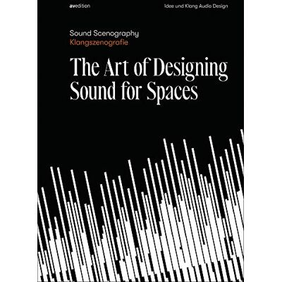 Ed. Idee und Klang Audio Design, Ramon De Marco - Sound Scenography / Klangszenografie: The Art of Designing Sound for Spaces - Preis vom 16.06.2026 05:30:18 h Ed. Idee und Klang Audio Design, Ramon De Marco - Sound Scenography / Klangszenografie: The Art of Designing Sound for Spaces - Preis vom 16.06.2026 05:30:18 h