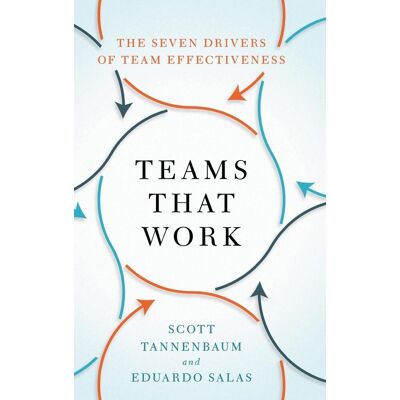 Scott Teams That Work: The Seven Drivers of Team Effectiveness - Preis vom 18.06.2026 05:44:55 h Scott Teams That Work: The Seven Drivers of Team Effectiveness - Preis vom 18.06.2026 05:44:55 h