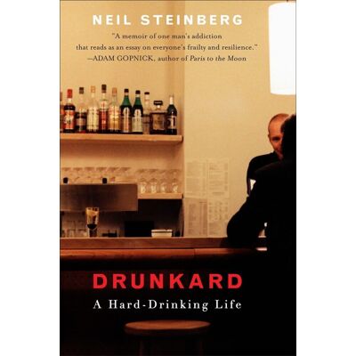Neil Steinberg - Drunkard: A Hard-Drinking Life - Preis vom 22.09.2026 03:35:57 h Neil Steinberg - Drunkard: A Hard-Drinking Life - Preis vom 22.09.2026 03:35:57 h