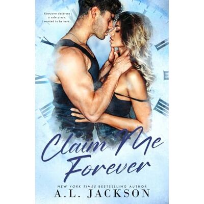 Jackson Claim Me Forever: A Single Dad, Small Town Romance (Time River, Band 3) - Preis vom 16.06.2026 05:30:18 h Jackson Claim Me Forever: A Single Dad, Small Town Romance (Time River, Band 3) - Preis vom 16.06.2026 05:30:18 h
