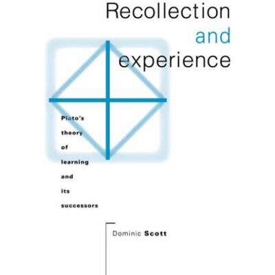 Scott Recollection and Experience: Plato's Theory of Learning and its Successors - Preis vom 16.06.2026 05:30:18 h Scott Recollection and Experience: Plato's Theory of Learning and its Successors - Preis vom 16.06.2026 05:30:18 h