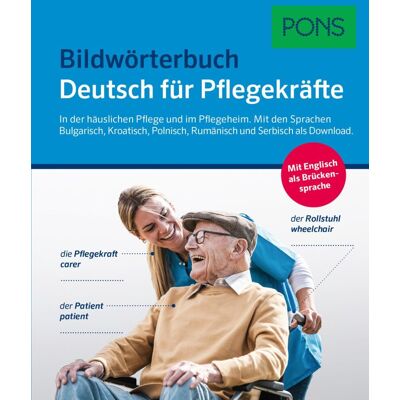 PONS Bildwörterbuch Deutsch für Pflegekräfte: Die wichtigsten Wörter und Sätze in der Pflege mit Bulgarisch, Kroatisch, Polnisch, Rumänisch als Download - Preis vom 20.06.2026 05:23:55 h PONS Bildwörterbuch Deutsch für Pflegekräfte: Die wichtigsten Wörter und Sätze in der Pflege mit Bulgarisch, Kroatisch, Polnisch, Rumänisch als Download - Preis vom 20.06.2026 05:23:55 h