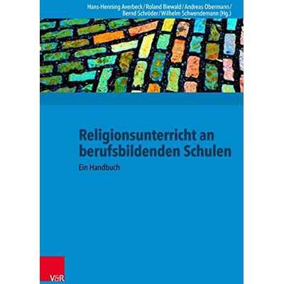 Roland Religionsunterricht an berufsbildenden Schulen: Ein Handbuch - Preis vom 21.06.2026 05:42:24 h Roland Religionsunterricht an berufsbildenden Schulen: Ein Handbuch - Preis vom 21.06.2026 05:42:24 h