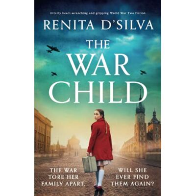 Silva The War Child: Utterly heart-wrenching and gripping World War 2 fiction - Preis vom 23.06.2026 11:45:09 h Silva The War Child: Utterly heart-wrenching and gripping World War 2 fiction - Preis vom 23.06.2026 11:45:09 h