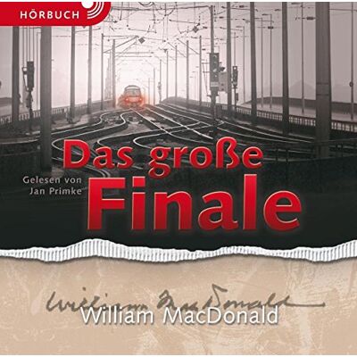 William MacDonald - Das große Finale (Hörbuch) - Preis vom 22.06.2026 23:23:57 h William MacDonald - Das große Finale (Hörbuch) - Preis vom 22.06.2026 23:23:57 h