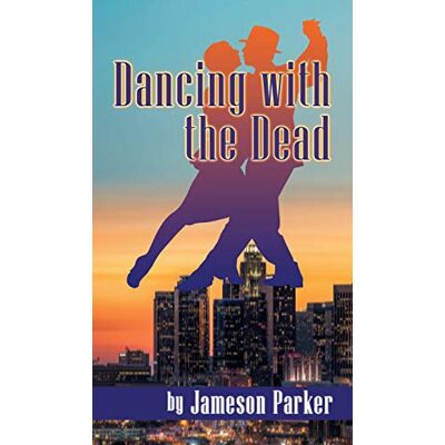 Parker Dancing with the Dead (hardback) - Preis vom 24.06.2026 19:44:00 h Parker Dancing with the Dead (hardback) - Preis vom 24.06.2026 19:44:00 h