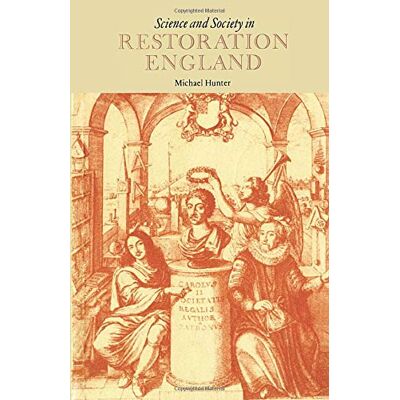 Hunter Science and Society in Restoration England - Preis vom 23.06.2026 11:45:09 h Hunter Science and Society in Restoration England - Preis vom 23.06.2026 11:45:09 h