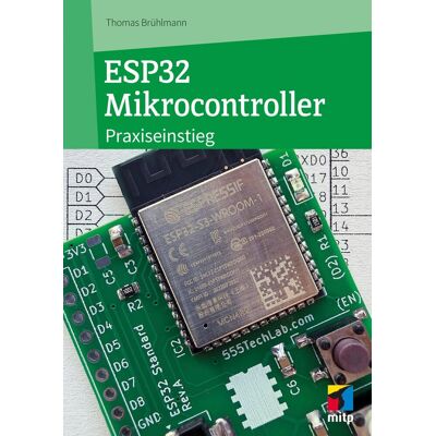 Thomas Brühlmann - ESP32 Mikrocontroller - Preis vom 18.06.2026 05:44:55 h Thomas Brühlmann - ESP32 Mikrocontroller - Preis vom 18.06.2026 05:44:55 h