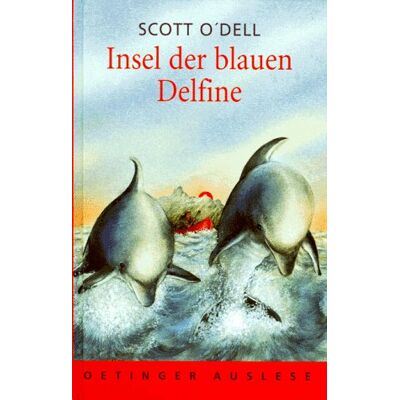 Scott Insel der blauen Delfine ( Delphine) - Preis vom 18.06.2026 05:44:55 h Scott Insel der blauen Delfine ( Delphine) - Preis vom 18.06.2026 05:44:55 h