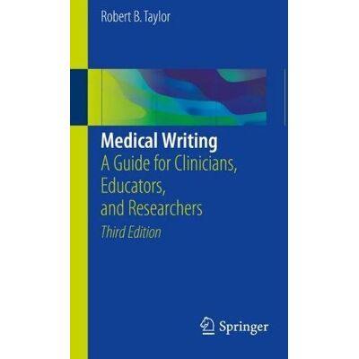 Taylor Medical Writing: A Guide for Clinicians, Educators, and Researchers - Preis vom 24.06.2026 19:44:00 h Taylor Medical Writing: A Guide for Clinicians, Educators, and Researchers - Preis vom 24.06.2026 19:44:00 h
