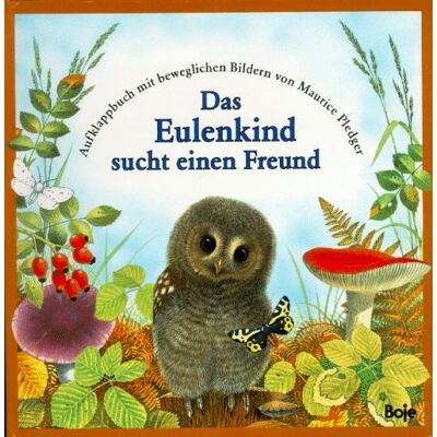 Maurice Pledger - Das Eulenkind sucht einen Freund. Pop- Up Buch - Preis vom 22.06.2026 23:23:57 h Maurice Pledger - Das Eulenkind sucht einen Freund. Pop- Up Buch - Preis vom 22.06.2026 23:23:57 h